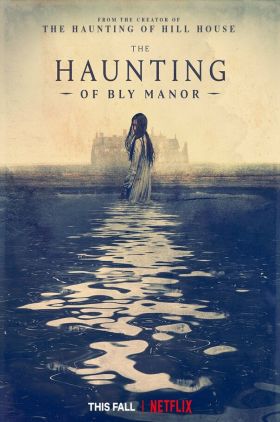 دانلود سریال The Haunting of Bly Manor 2020 (تسخیر عمارت بلای)
