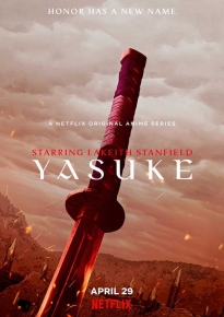 دانلود سریال Yasuke 2021