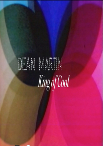 دانلود مستند Dean Martin: King of Cool 2021