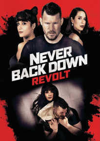 دانلود فیلم Never Back Down: Revolt 2021