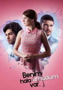 دانلود series Benim Hala Umudum Var 2013