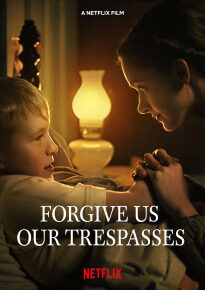 دانلود movie Forgive Us Our Trespasses 2022