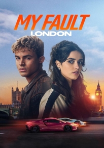 دانلود movie My Fault: London 2025