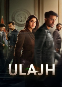 دانلود movie Ulajh 2024